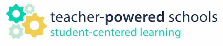 Teacher Powered Schools